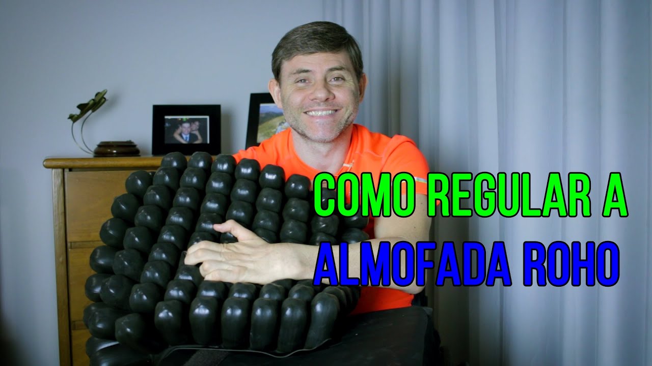 Como regular CERTO a almofada ROHO