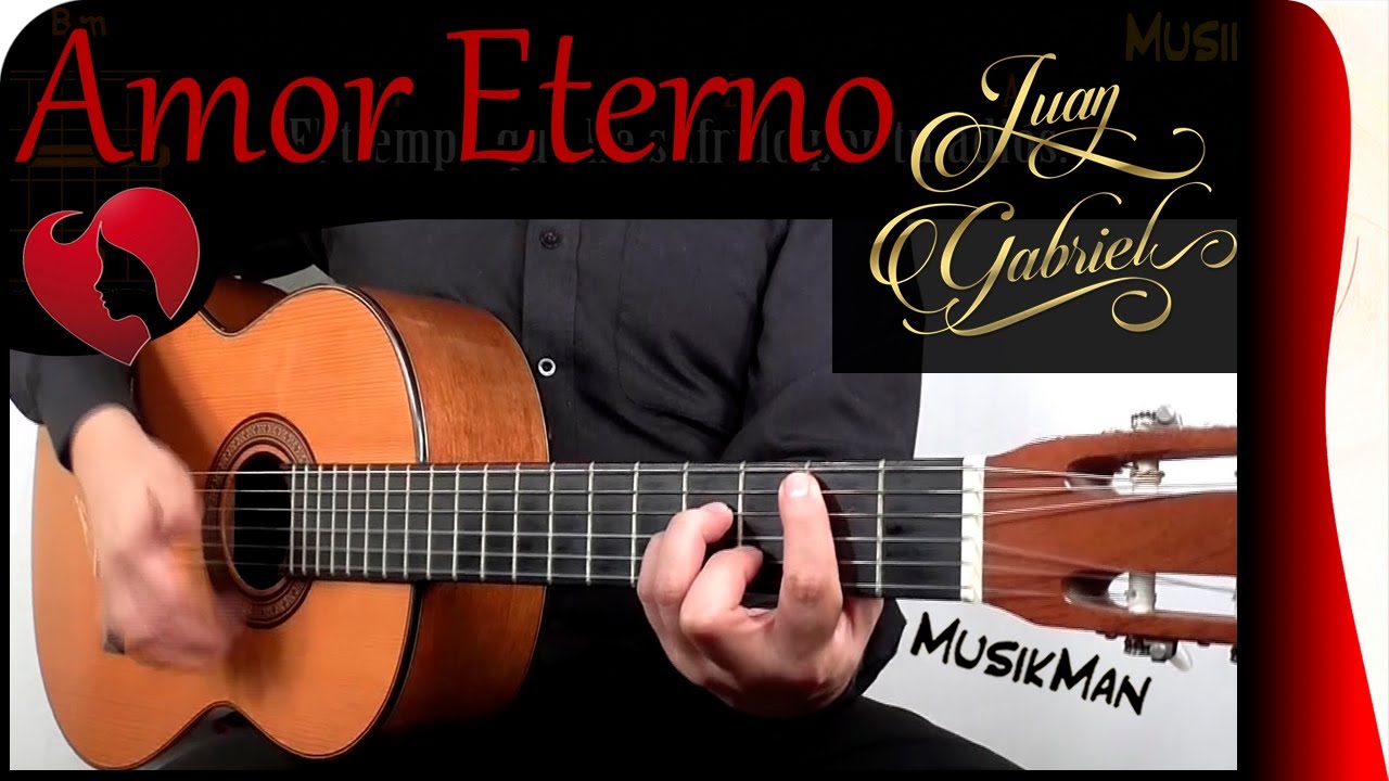 AMOR ETERNO 👵 - Juan Gabriel / GUITARRA / MusikMan N°083