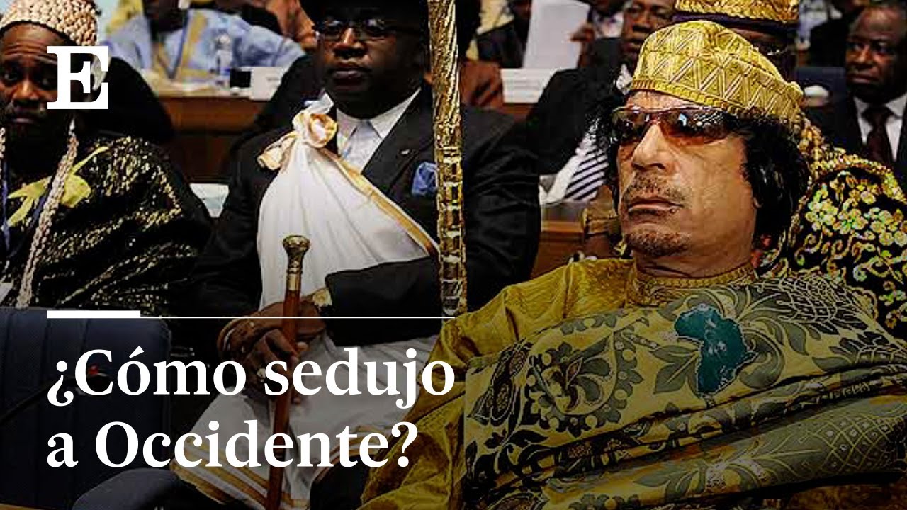 10 AÑOS de la MUERTE de GADAFI | ¿Cómo sedujo a Occidente?
