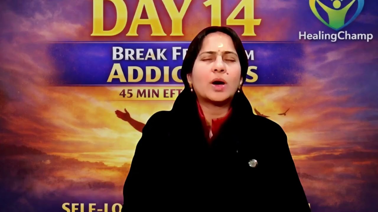 Day 14 Meditation - Break Free from  Addiction | Self-Love & Healing 14/41 healing journery