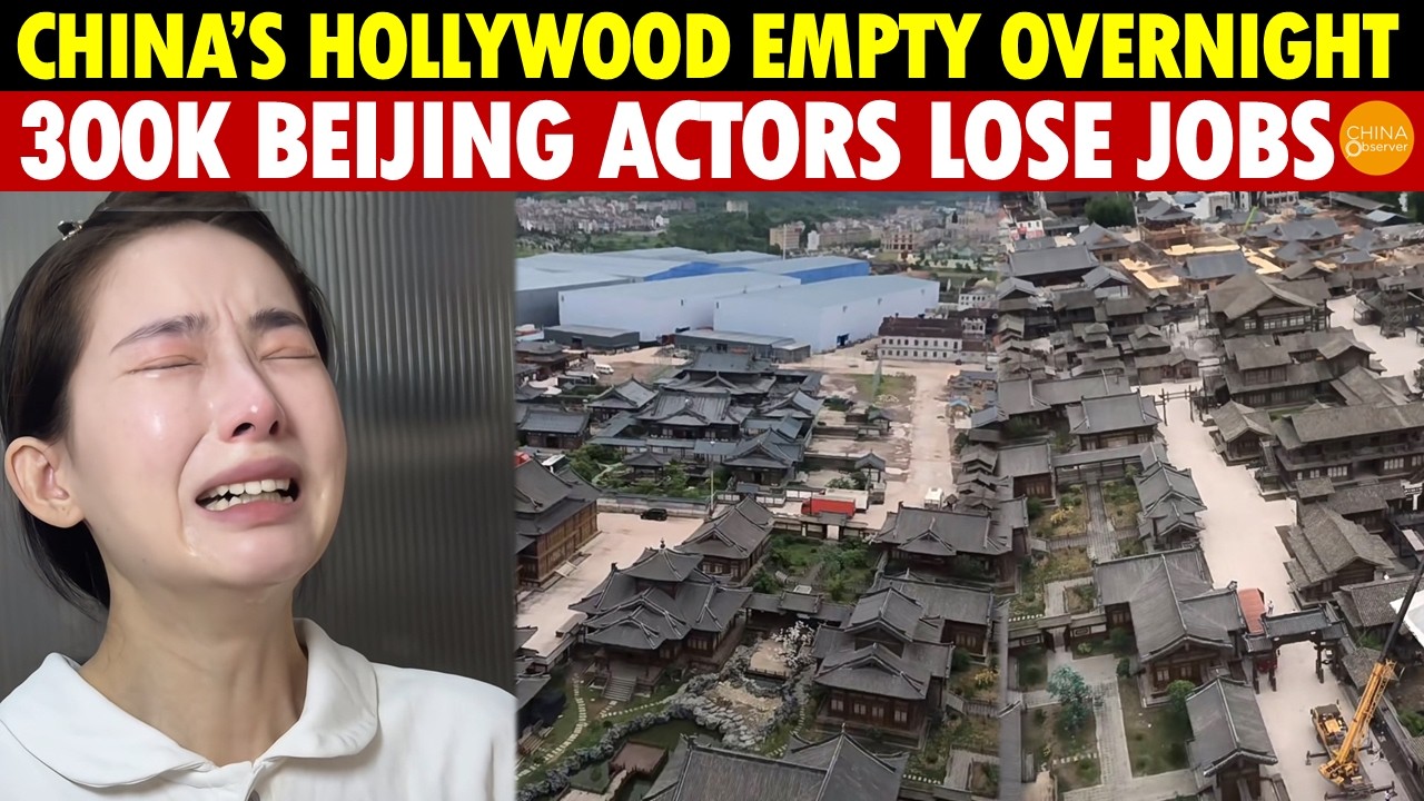 China&rsquo;s &ldquo;Hollywood&rdquo; Empty Overnight &mdash; 300K Beijing Actors Unemployed, China&rsquo;s Film Industry Crashes