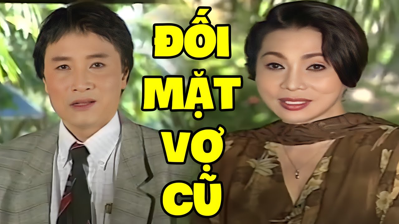 Minh Vương Bối Rối Không Nói Lên Lời Khi Đối Mặt Với Vợ Cũ - Cải Lương Xã Hội Hay Đặc Sắc