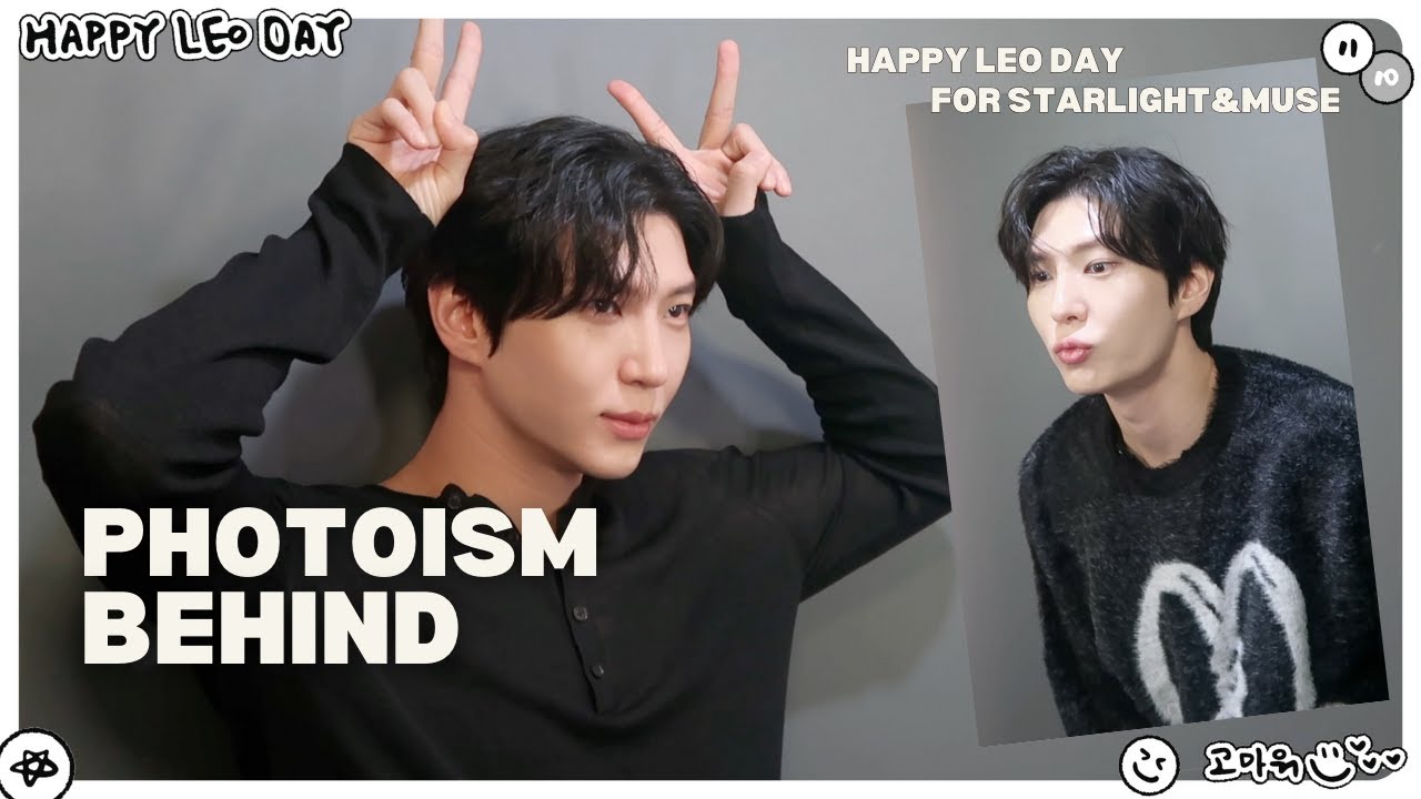 [LEOCAM] 포토이즘 비하인드 | HAPPY LEO DAY 함께 즐겨주실레오? 📸