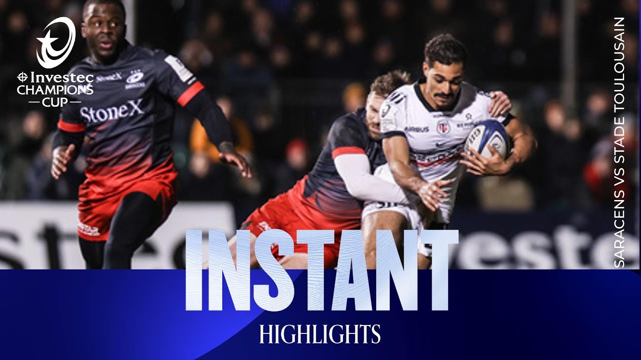 Giants Collide |&nbsp;Saracens v&nbsp;Stade Toulousain | Investec Champions Cup Instant Highlights