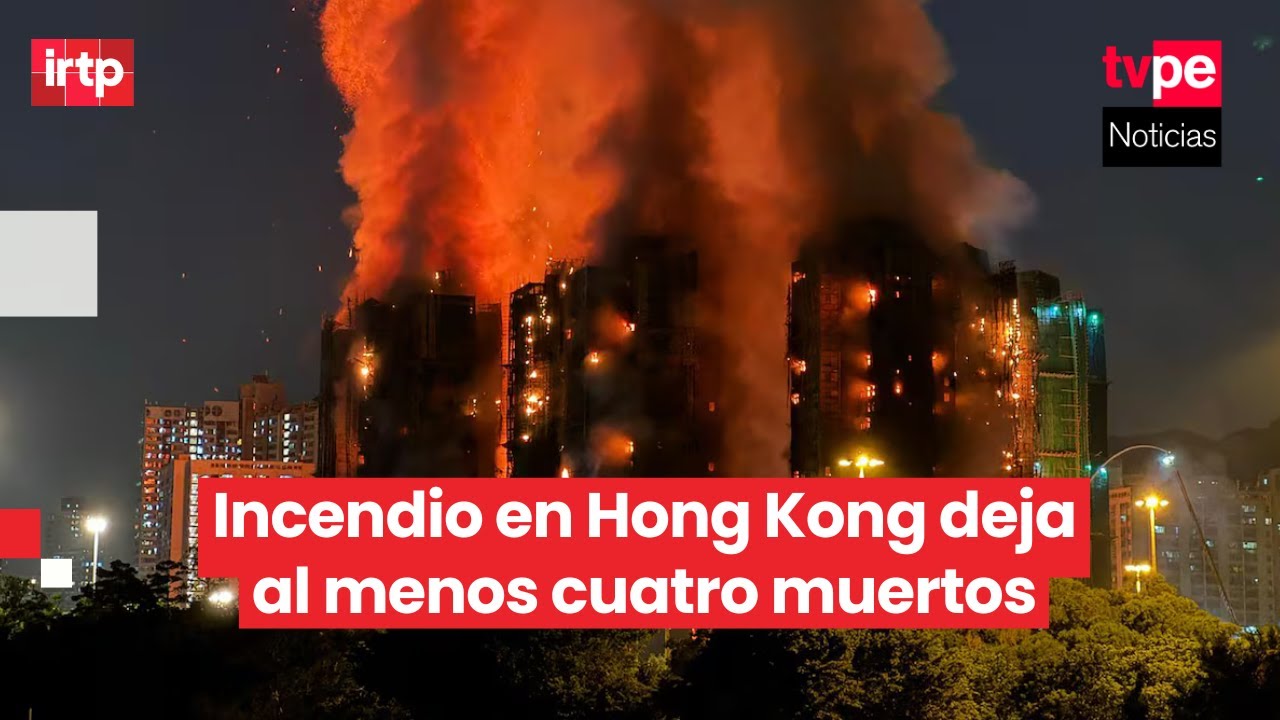 Hong Kong: gran incendio consume varios edificios y deja al menos 4 muertos