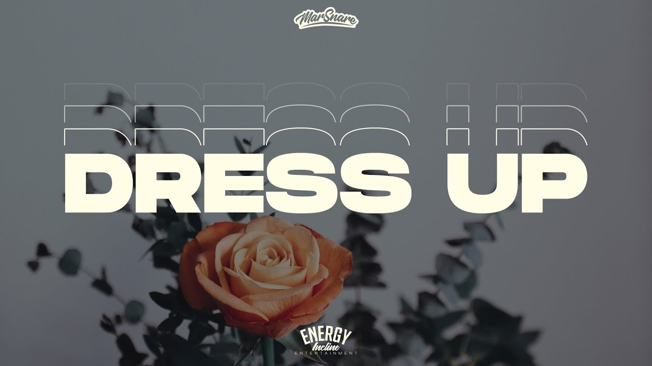 (Rexx Life Raj Type Beat) - 'Dress Up' Prod. MarSnare
