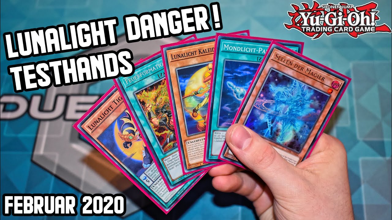 YuGiOh! Testhands Lunalight Danger! &bdquo;Combos und M&ouml;glichkeiten des Decks!&ldquo; Februar 2020