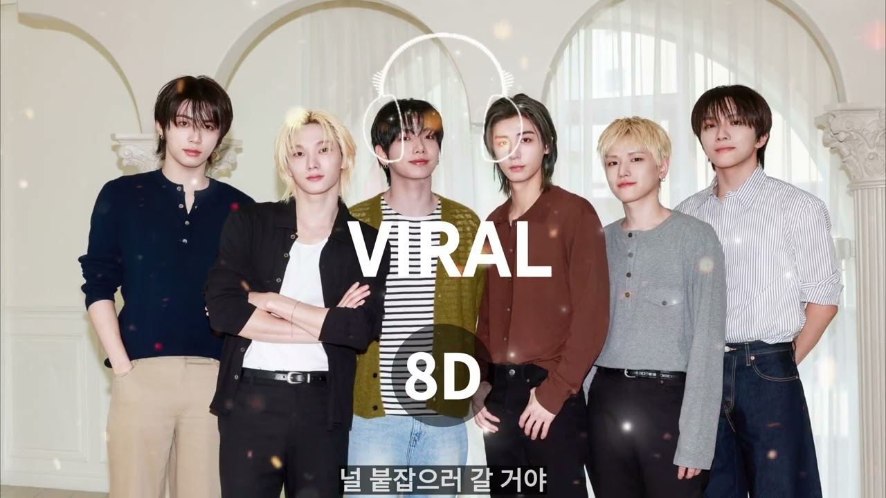 BOYNEXTDOOR - VIRAL | 8D音乐