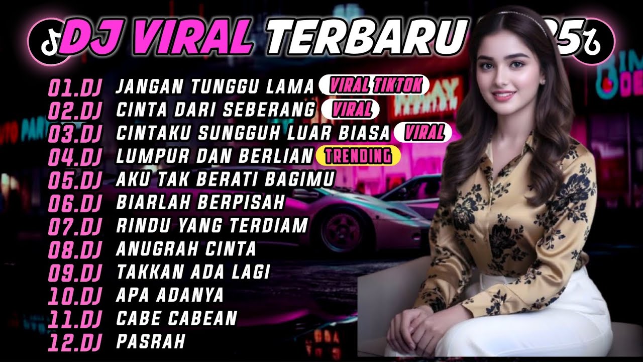 DJ TIKTOK TERBARU 2025 || DJ JANGAN TUNGGU LAMA LAMA 🎵 DJ CINTA DARI SEBERANG 🎵 FULL ALBUM❗❗