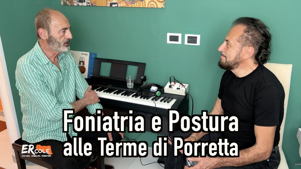 Terme di Porretta: foniatria e postura globale