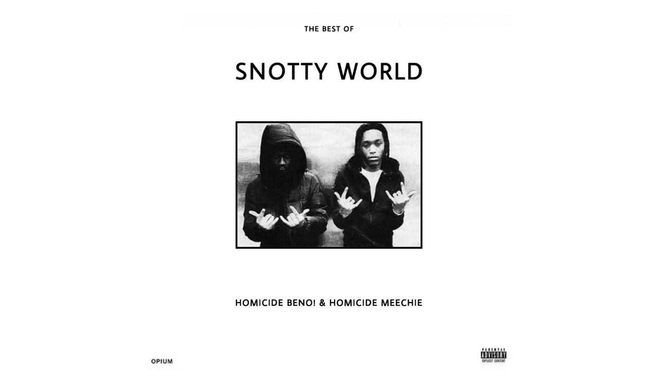 Homixide Gang - The Best Of Snotty World [Full EP]