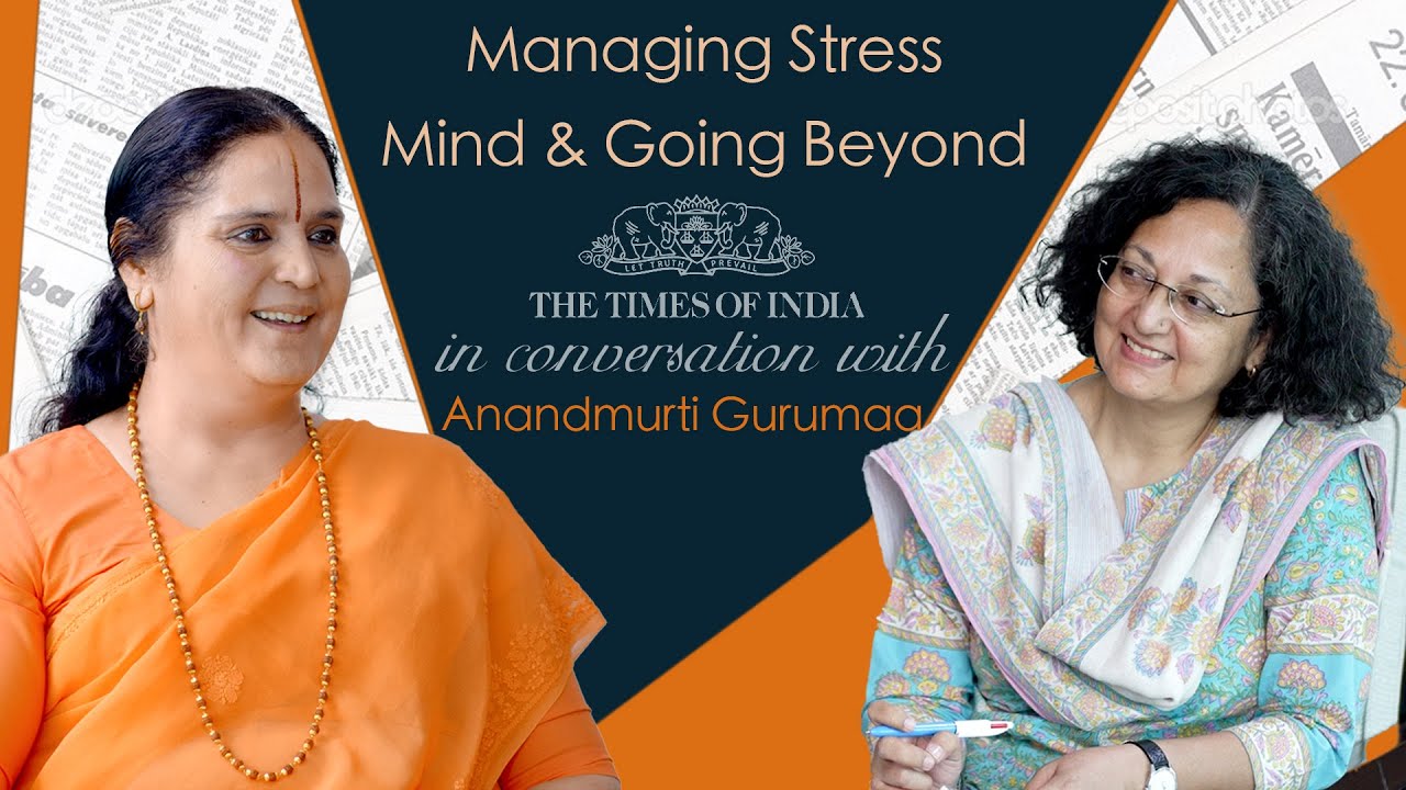 Managing Stress, Mind & Going Beyond | Times of India (TOI) Interviews Anandmurti Gurumaa