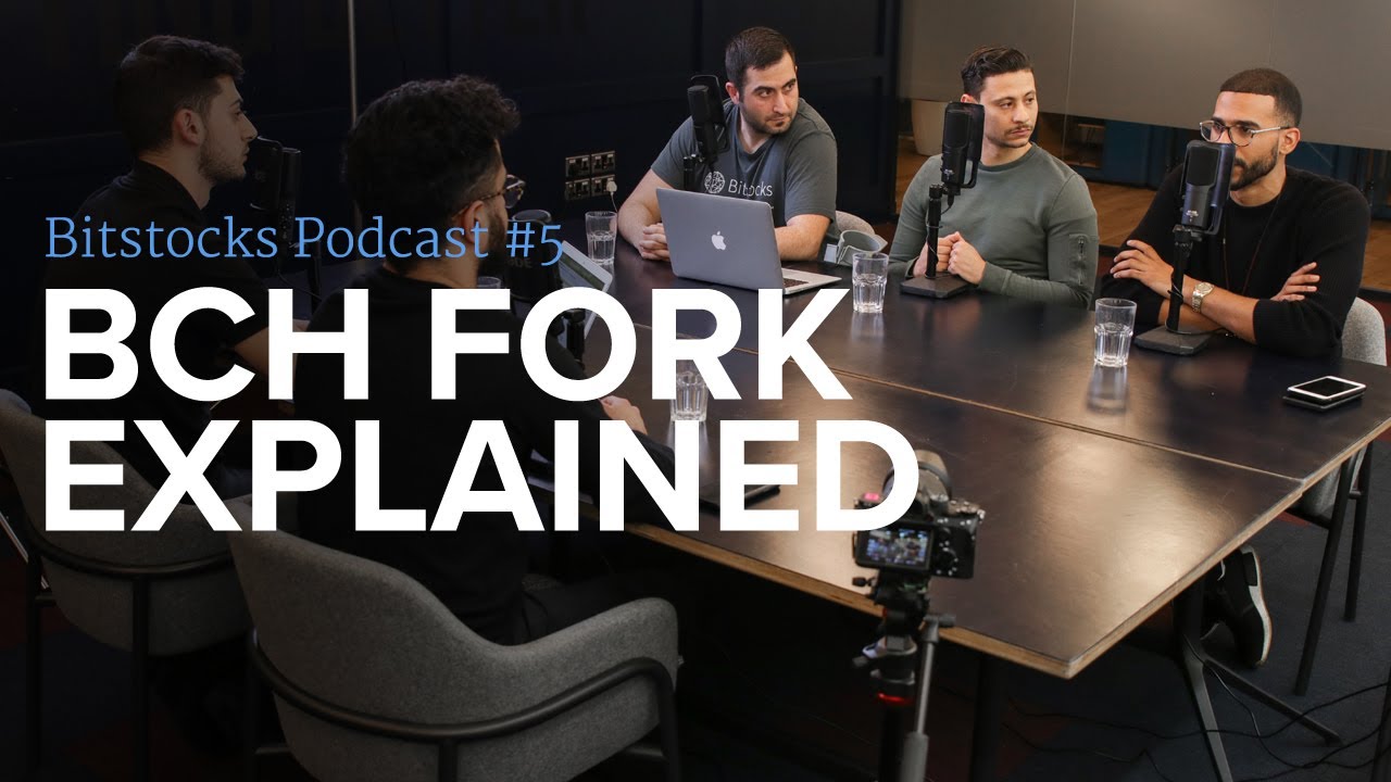Bitcoin Cash Hash War: The Hard Fork Aftermath Explained - Bitstocks Podcast Ep. 5