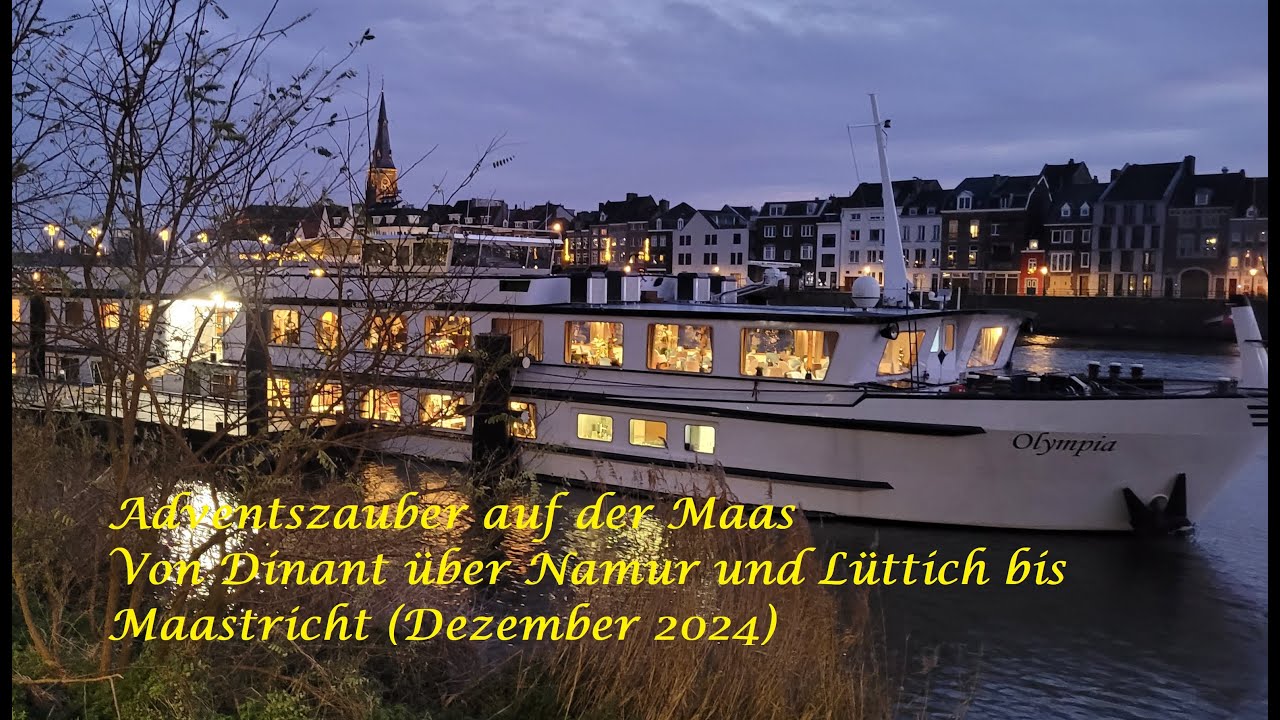 Mit der MS Olympia zum Adventsflusszauber auf der Maas