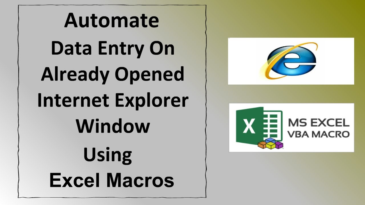 How to automate already opened Internet Explorer using excel macros