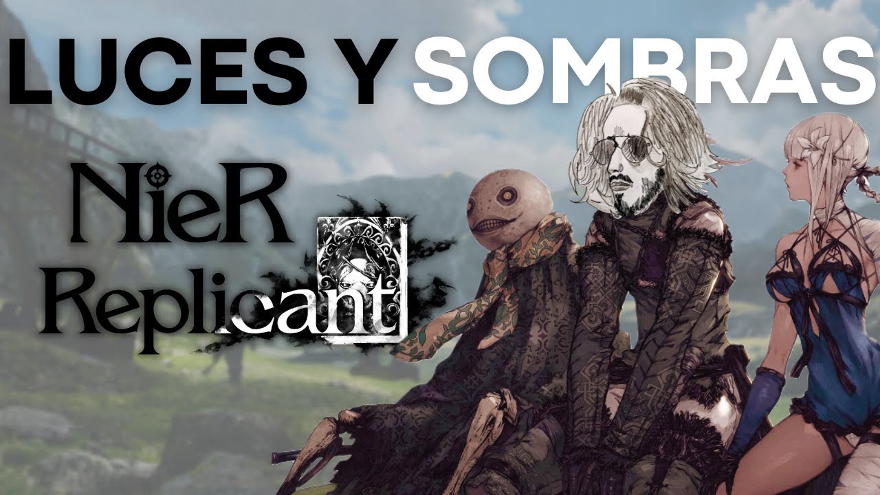 AMO NieR Replicant Con Todos Sus ERRORES [Macro-análisis, resumen, opinión, review y reseña]