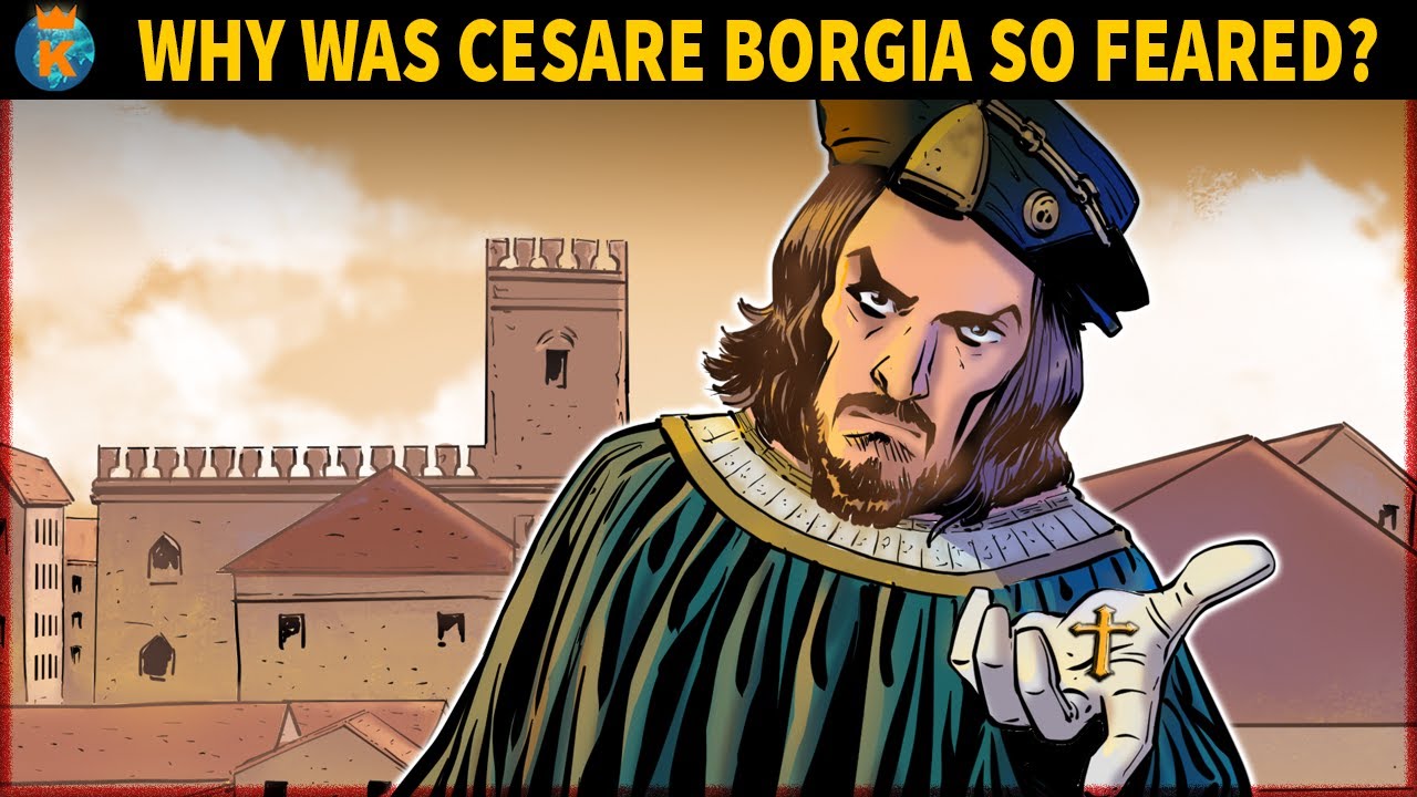 Почему Чезаре Борджиа так боялся?