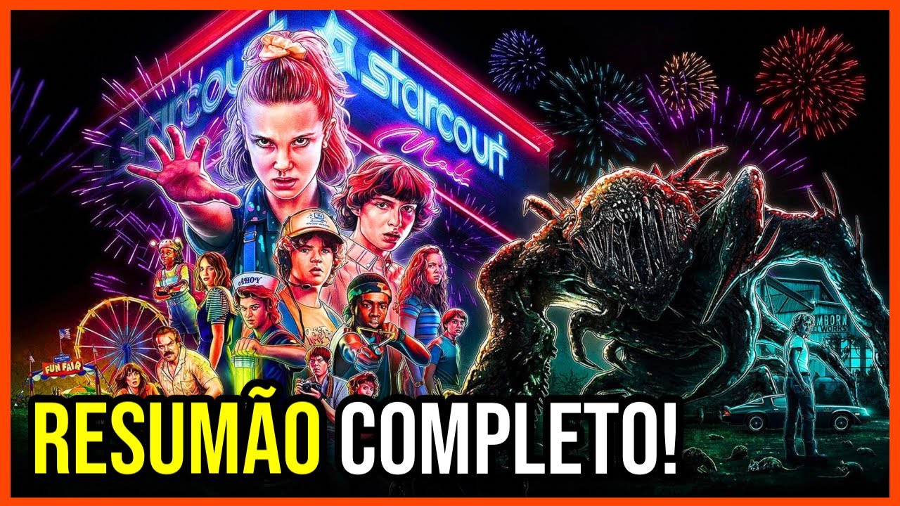 RESUMO STRANGER THINGS: TODA 3ª TEMPORADA EM 1 VÍDEO! - ENTENDA TODA HISTÓRIA DA SÉRIE!