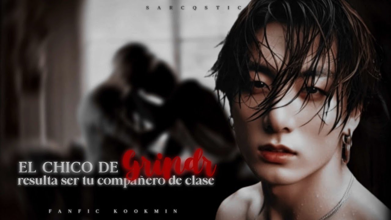 [🔥] 𝐈𝐦𝐚𝐠𝐢𝐧𝐚 𝐊𝐨𝐨𝐤𝐦𝐢𝐧 ┊ ❝El Chico de Gr¡nder, Resulta ser tú Compañero de Clase❞ ┊ 𝖘𝖎𝖓𝖌𝖑𝖊 𝖈𝖍𝖆𝖕𝖙𝖊𝖗 〆