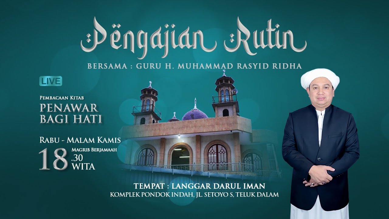 Pengajian Rutin langgar Darul Iman Bersama Guru H.Muhammad Rasyid Ridha  25 Desember  2024