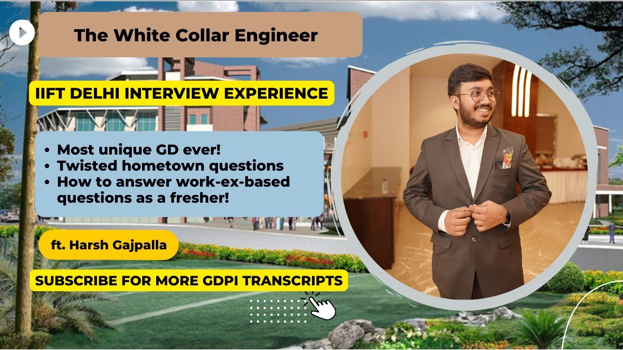 IIFT Interview Experience | Indian Institute of Foreign Trade | IIFT Delhi MBA GDPI | How to prepare
