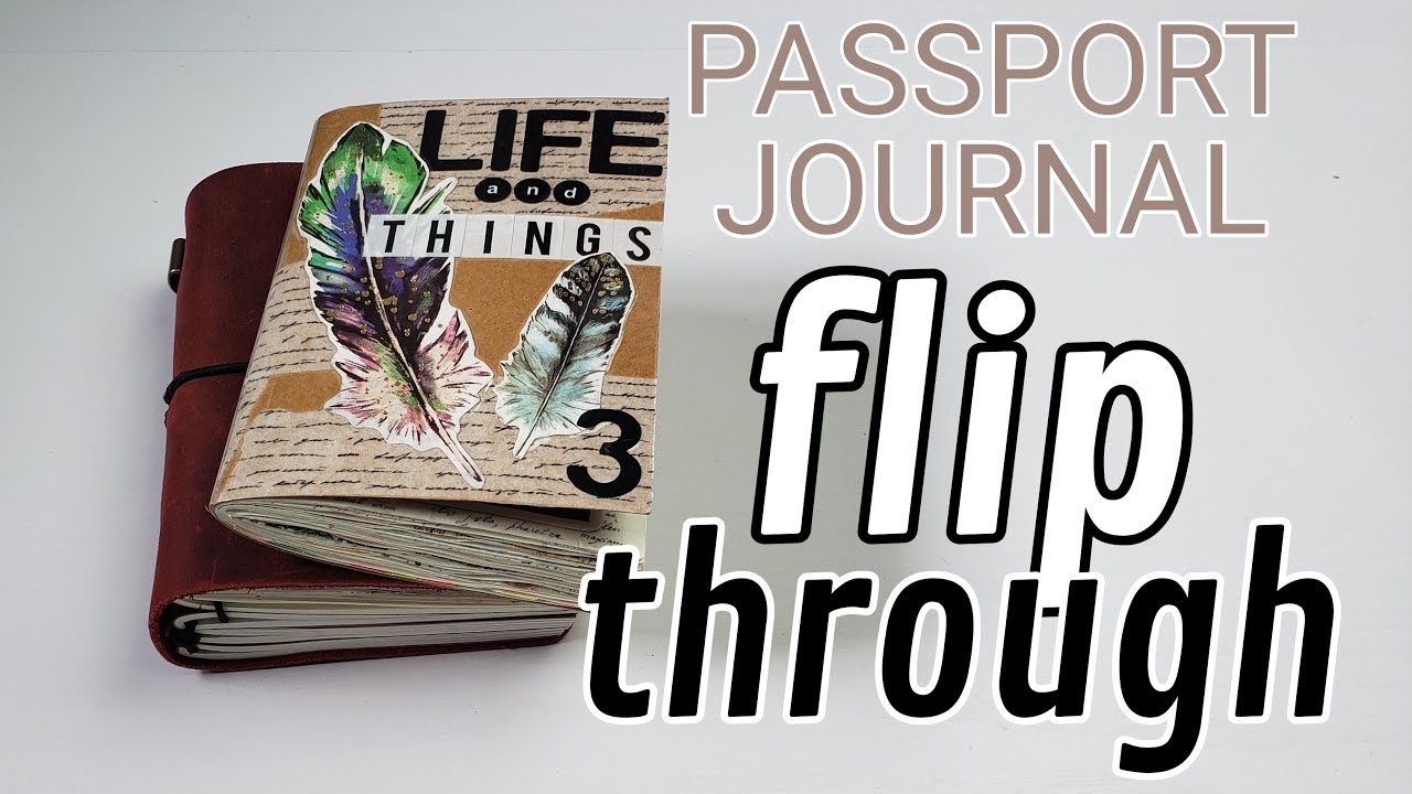 Journal FLIP THROUGH | Passport Traveler's Notebook | Vol.3 #passportjournal #journalflipthrough
