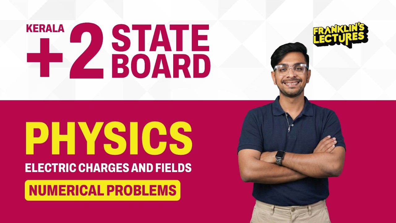 +2 Physics | Electrical Charges & Fields  | Franklin's lectures