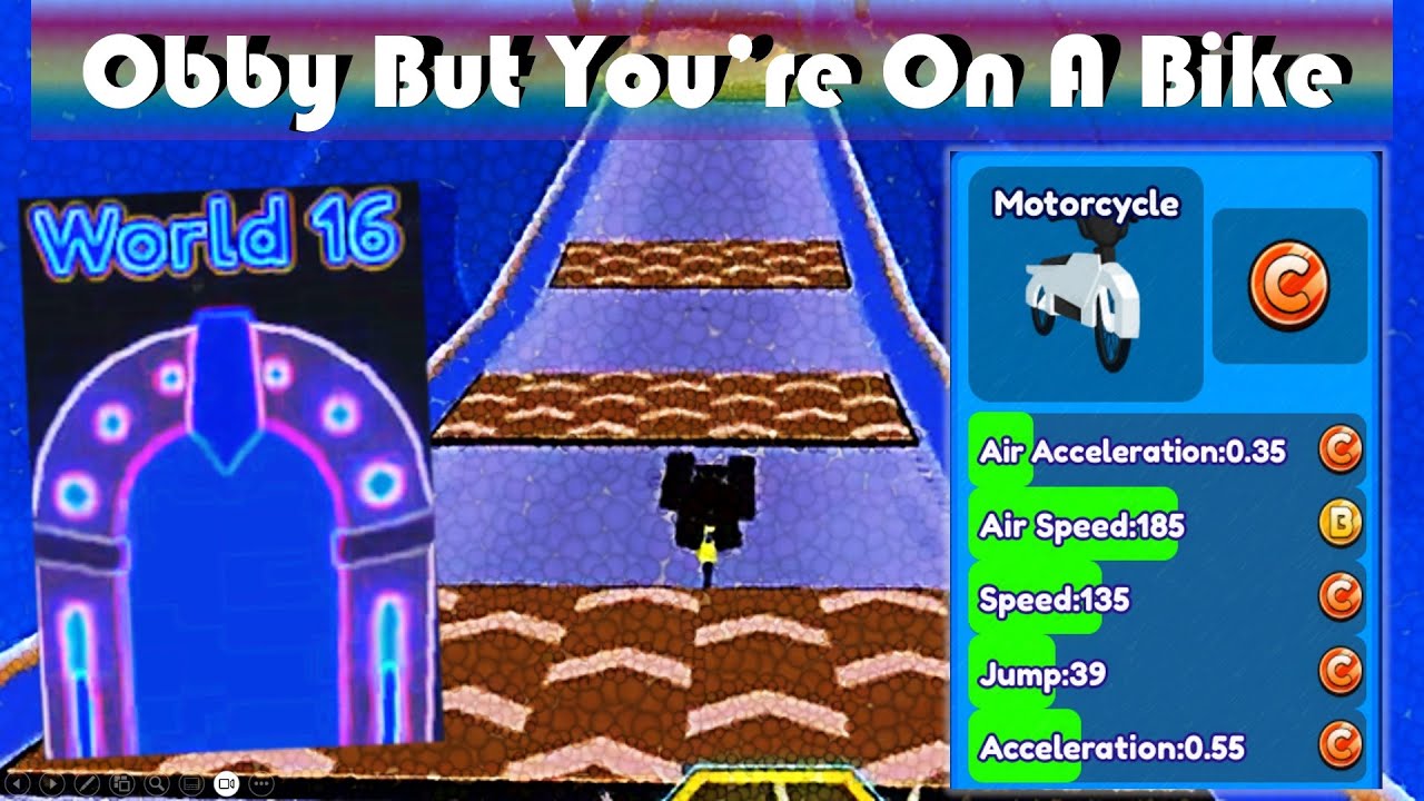 Obby But You're On A Bike World 16 (Motorcycle Speedrun)!!