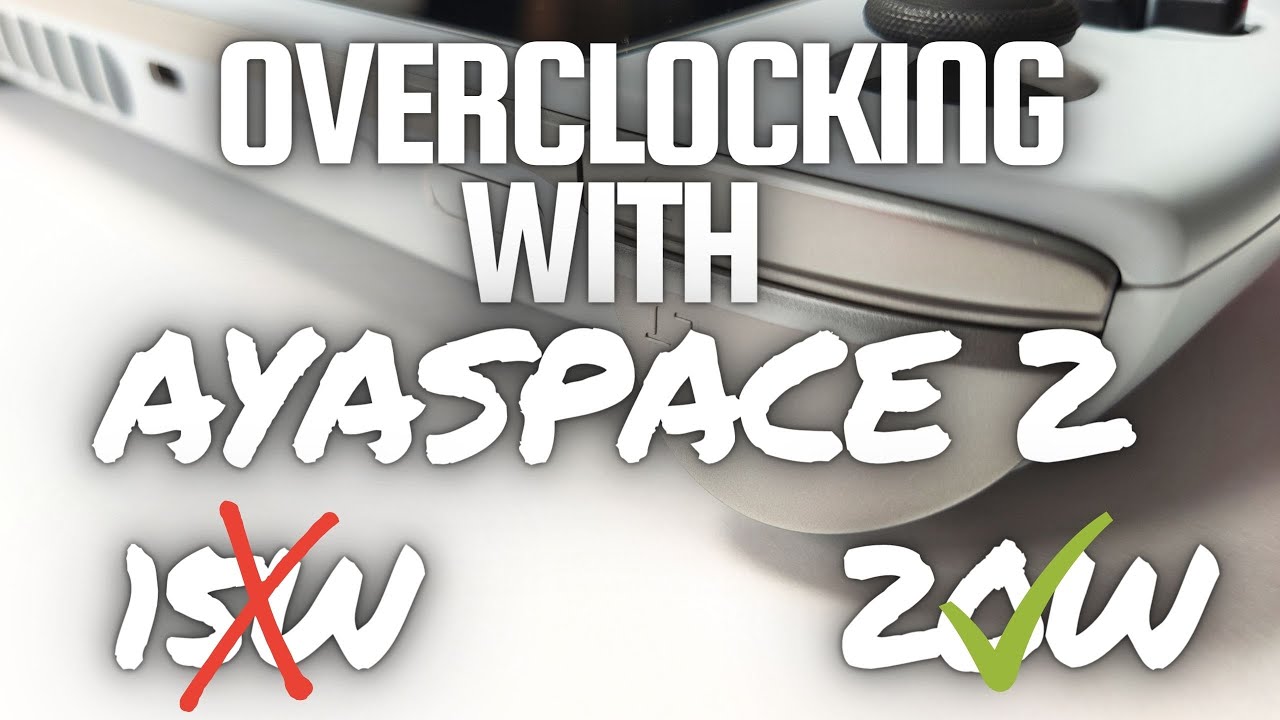 Overclocking AYANEO Handhelds with AYASpace 2.0!