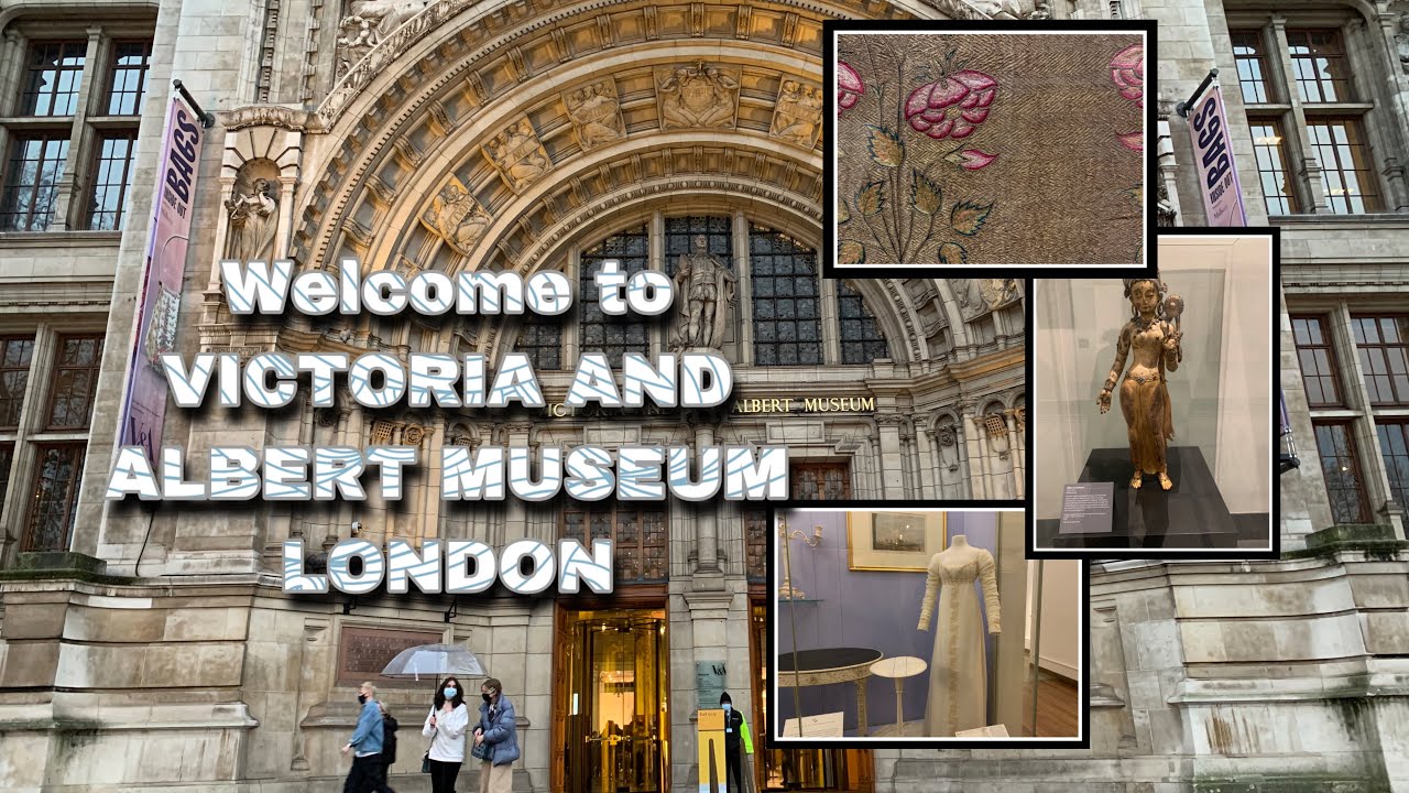 VICTORIA AND ALBERT MUSEUM |LONDON | VIRTUAL TOUR