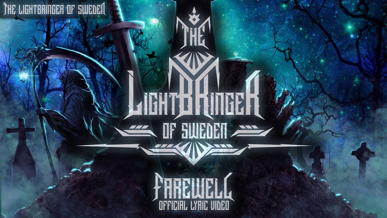 The Lightbringer of Sweden - Farewell