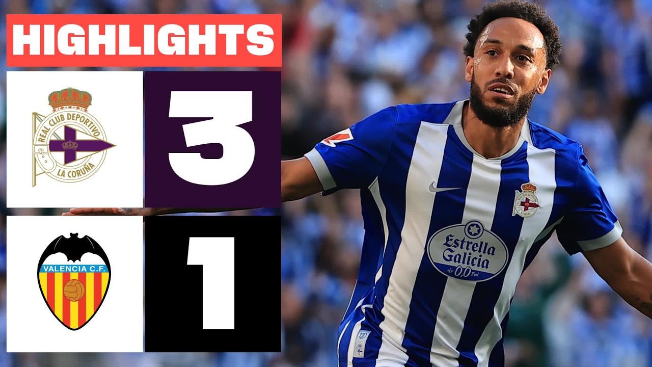 RC DEPORTIVO 3 - 1 VALENCIA CF | HIGHLIGHTS LALIGA EA SPORTS