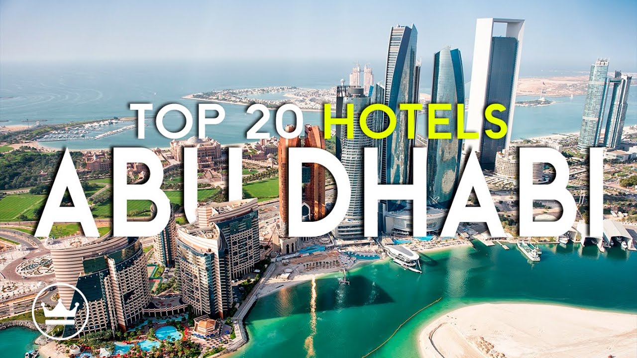 The Top 20 BEST Hotels in Abu Dhabi, UAE (2026)