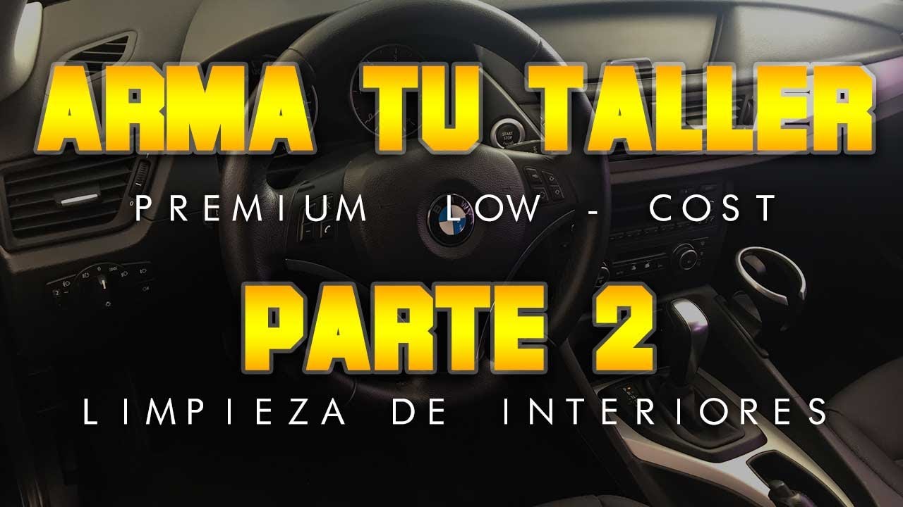 Arma tu Taller Premium Low-Cost - Parte 2º - VGA Detailing - Argentina