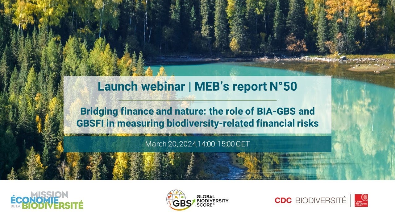 GBS | The applications of the Global Biodiversity Score for financial players – 20.03.2024, EN
