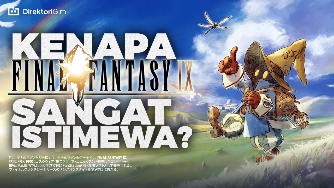 Keistimewaan Final Fantasy IX