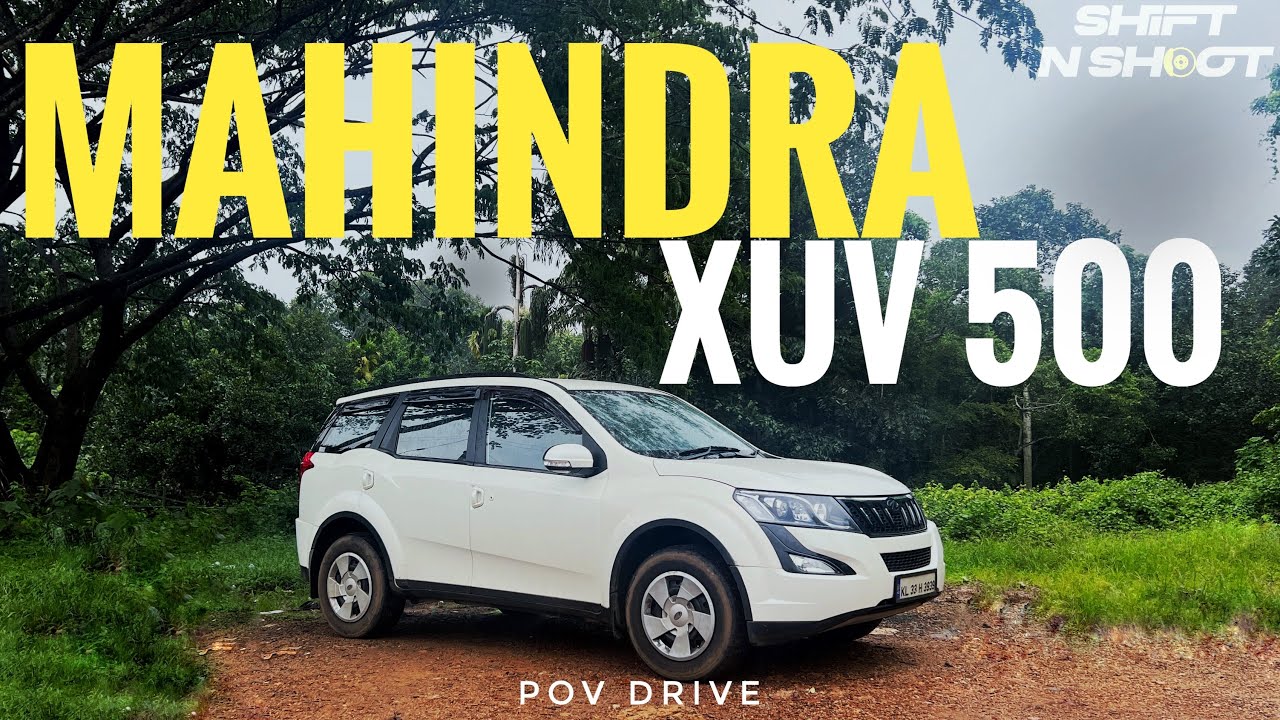 Mahindra XUV 500 | 2.2 L  153 BHP | POV Drive | Shift N Shoot |
