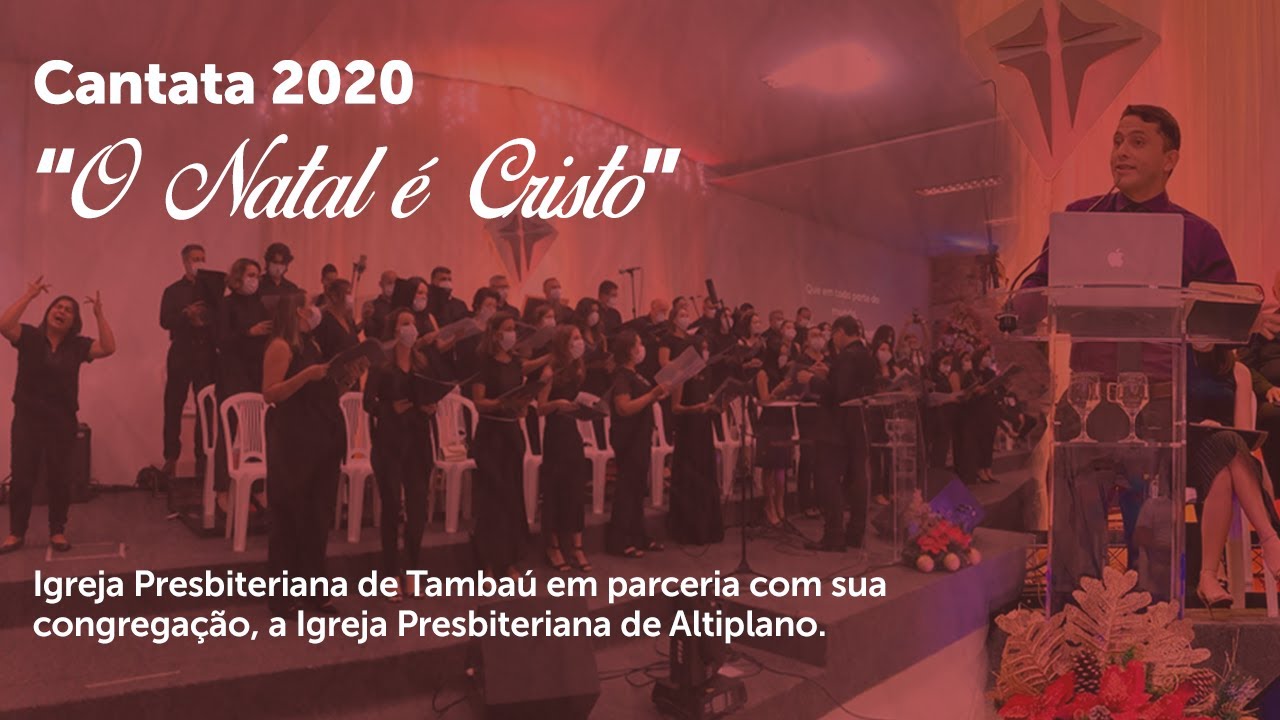 Cantata “O Natal é Cristo | 20/12/2020