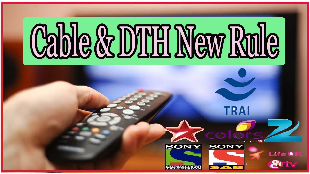 TRAI New Rules 2019 for  DTH  & Cable | TV Channels ₹130 Tariff Plans