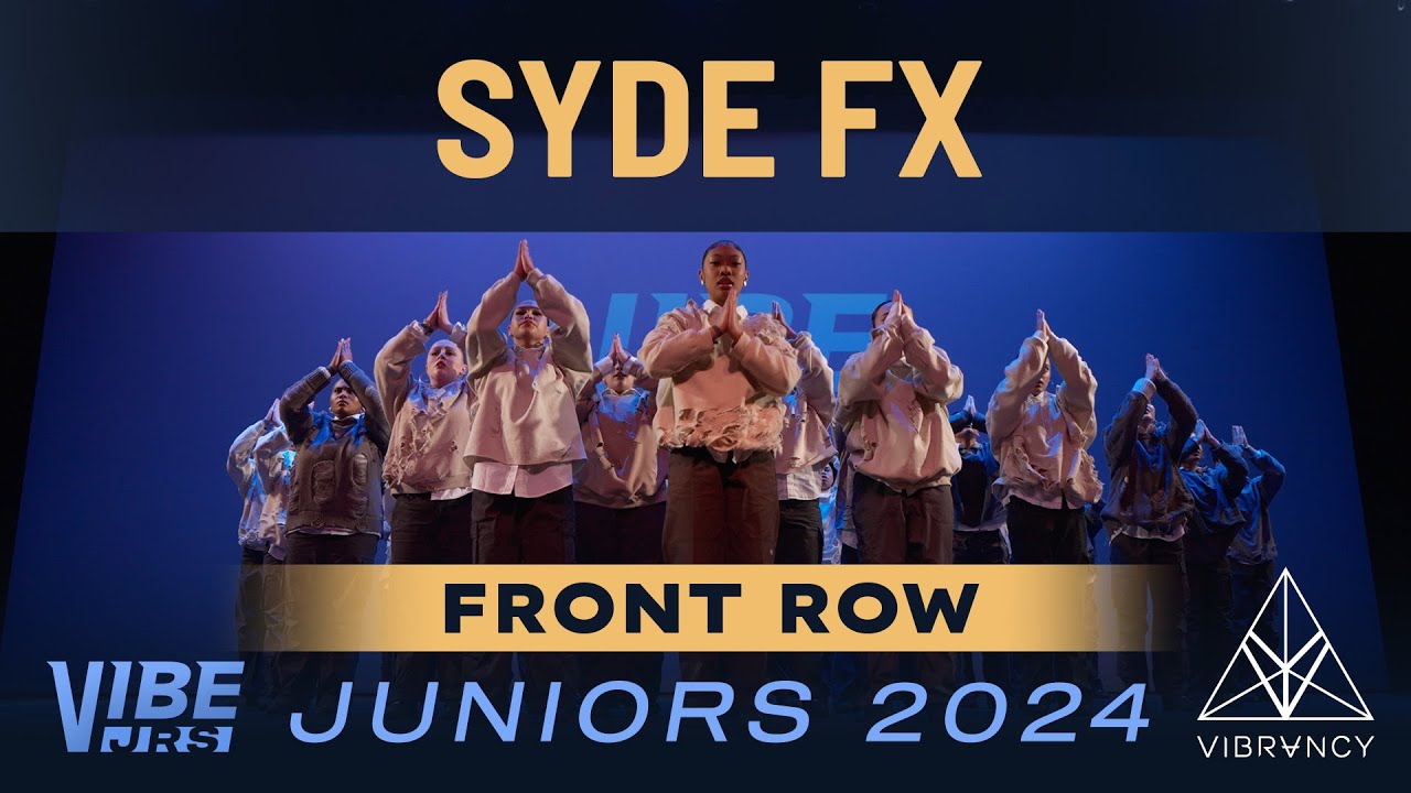 Syde FX | VIBE Jrs 2024 [@Vibrvncy Front Row 4K]