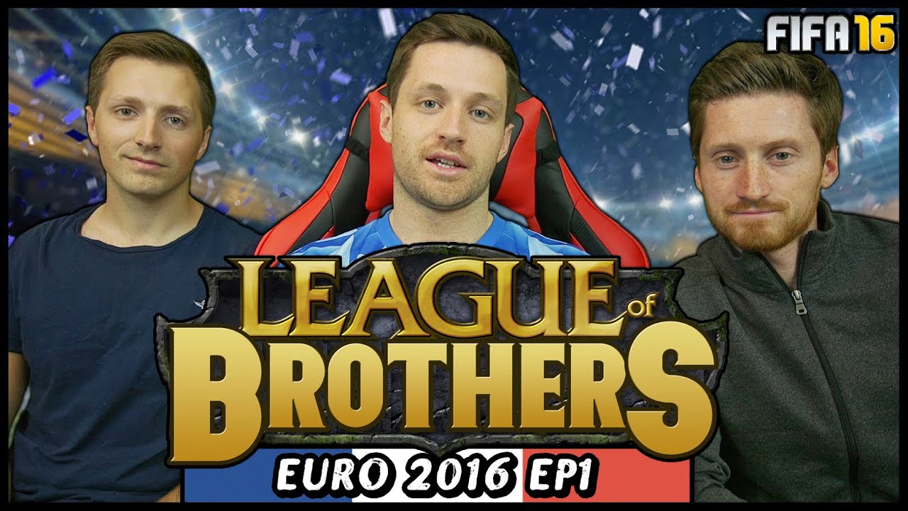 LEAGUE OF BROTHERS! - EURO 2016 #1 (Fifa 16 Ultimate Team)