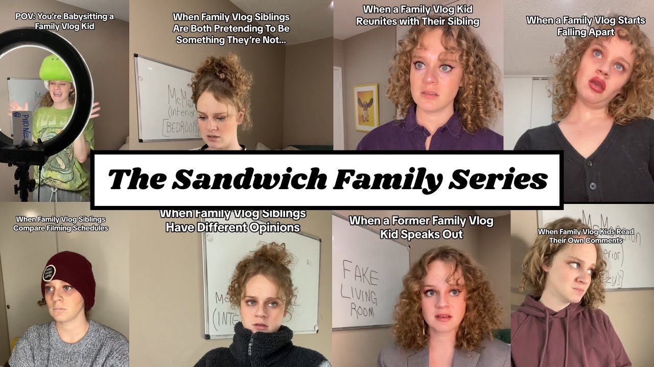 Sandwich Family Vlogger Series Compilation in Chronological Order