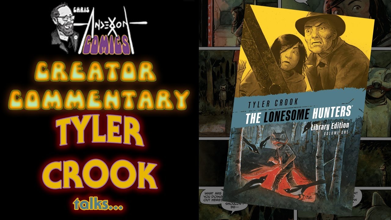 Tyler Crook talks the Lonesome Hunters Library Edition