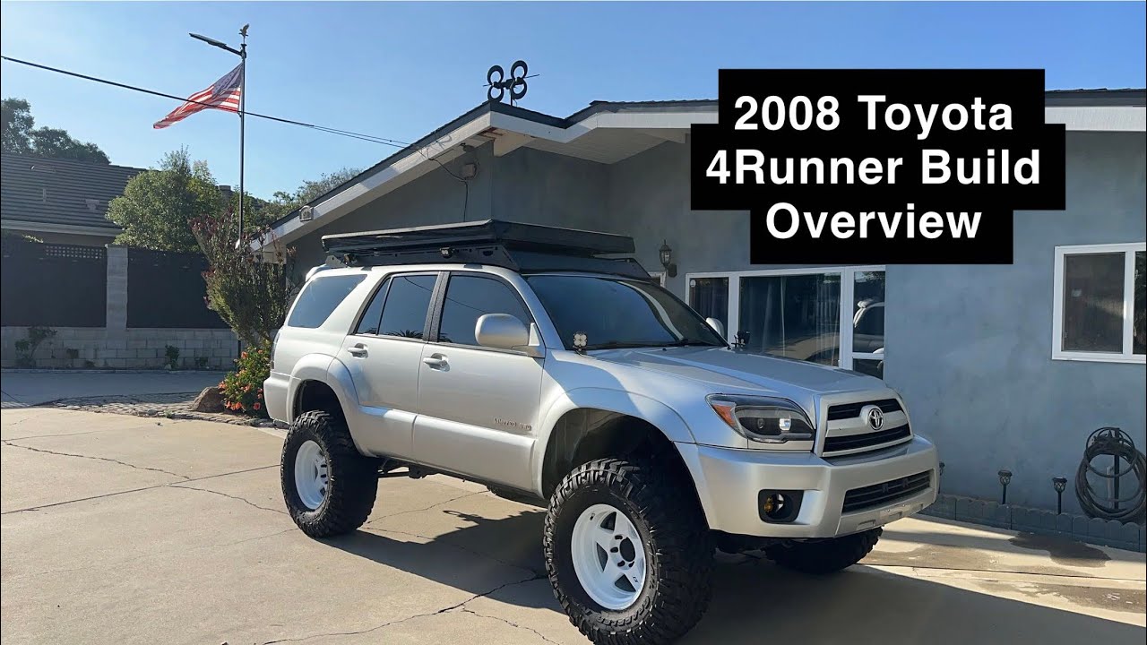 2008 Toyota 4Runner Build Overview