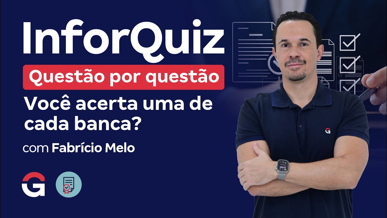 Inforquiz | Questão por questão: você acerta uma de cada banca? com Fabrício Melo