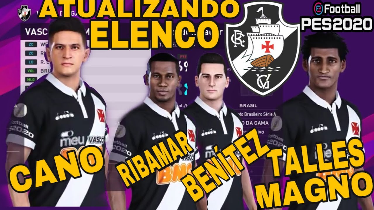 PES 2020 Vasco Transferências 2020 como atualizar elenco 