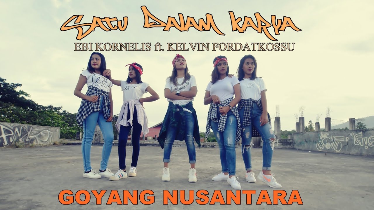 SATU DALAM KARYA ( GOYANG NUSANTARA ) - EBI KORNELIS ft. KELVIN FORDATKOSSU [HD] Maluku Malaysia.