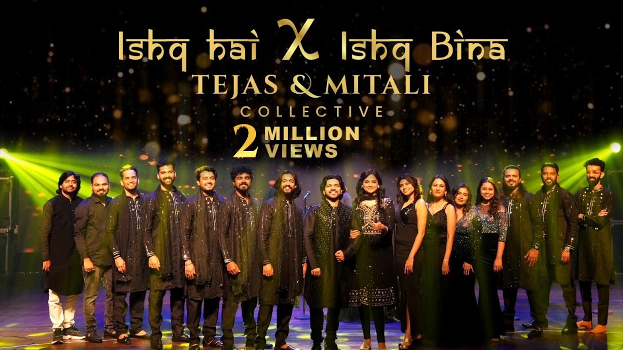 Ishq hai x Ishq Bina | Tejas & Mitali Collective