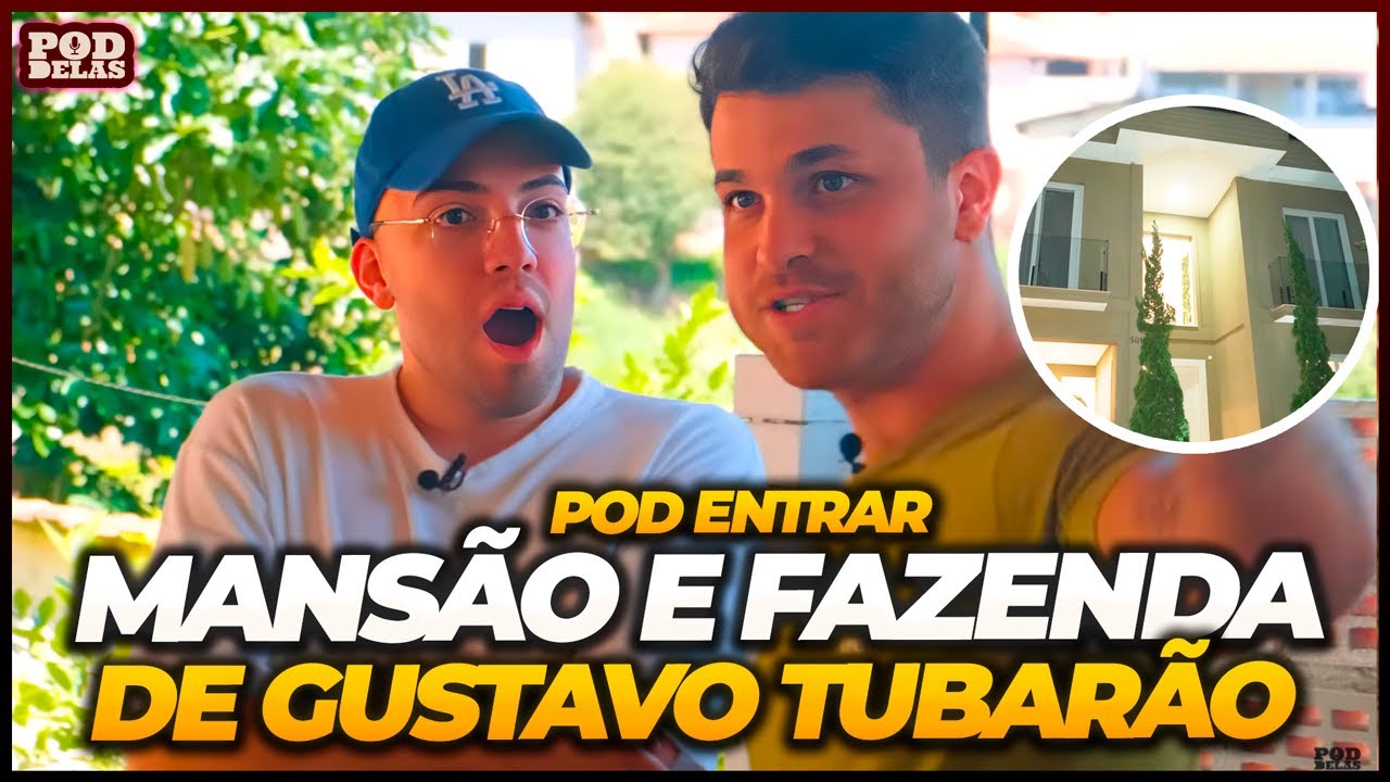TUDO DA MANSÃO E FAZENDA DE GUSTAVO TUBARÃO