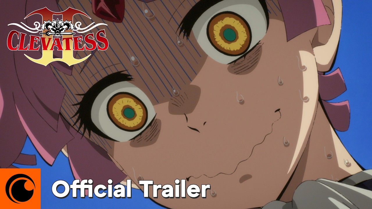 Clevatess II | Official Trailer | Crunchyroll